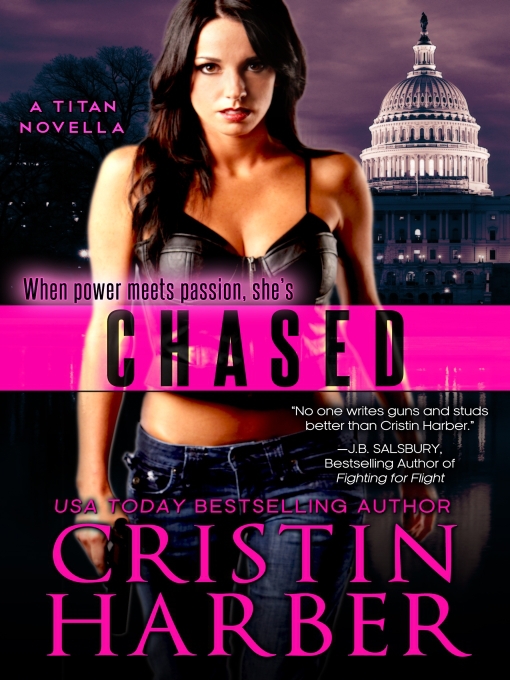 Title details for Chased by Cristin Harber - Available
